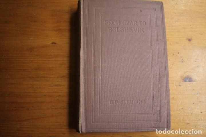 Libros antiguos: FROM CZAR TO BOLSHEVIK - Foto 1