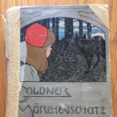 Libros antiguos: GOLDER MARCHENSCHATZ, CUENTOS