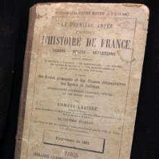 Libros antiguos: LA PRIMERE ANNEE D'HISTOIRE DE FRANCE, AÑO 1887, 240PAGS, 18X11CMS