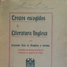 Libri antichi: TROZOS ESCOGIDOS DE LITERATURA INGLESA. - DIAZ DE MENDOZA Y SERRANO, FERNANDO.
