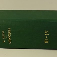 Libros antiguos: MÉMOIRES POUR SERVIR A LHISTOIRES DE MON TEMPS. VOLUM III Y IV. PARÍS. 1875.