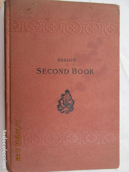 Libros antiguos: BERLITZ - METHOD FOR TEACHING MODERN LANGUAGES - ENGLISH PART - SECOND BOOK - 1929 - Foto 1
