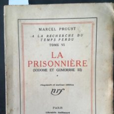 Libros antiguos: LA PRISONNIERE, SODOME ET GOMORRE, MARCEL PROUST, 1927