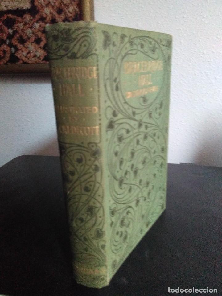 Livros antigos: Bracebridge Hall by Washington Irving. Illustrated by R. Caldecott / MacMillan & Co. 1895