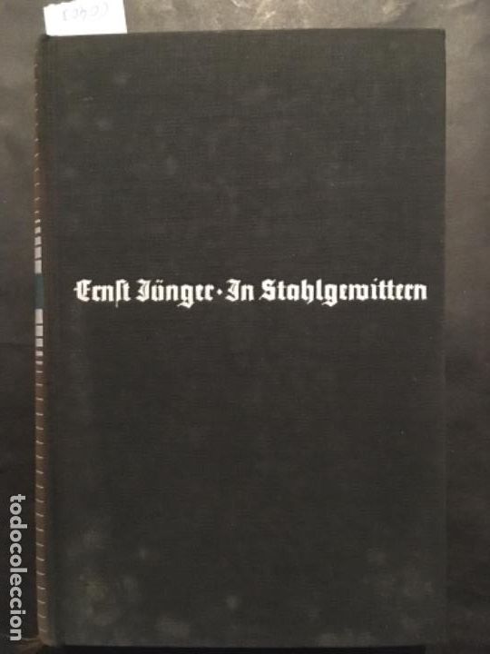 Libros antiguos: IN STAHLGEWITTERN, EIN KRIEGSTAGEBUCH, ERNST J&Uuml;NGER, 1918 - Foto 1