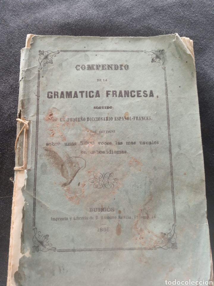Libros antiguos: Compendio de gram&aacute;tica francesa - Foto 1