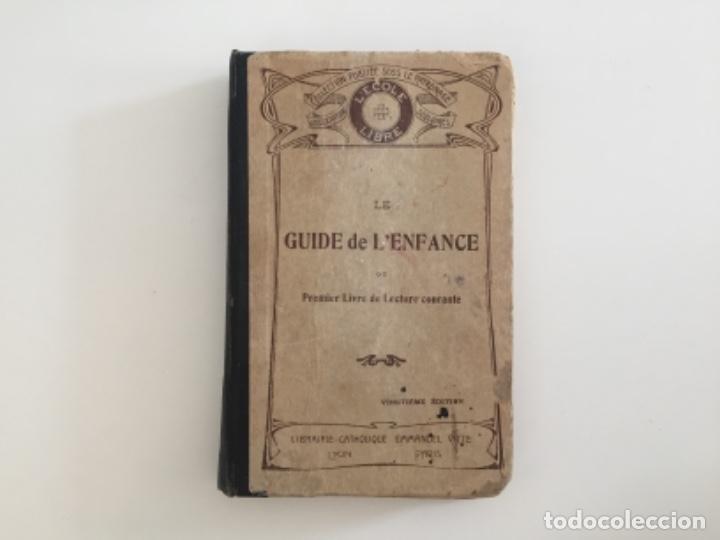Libros antiguos: Le guide de l&rsquo;enfance - Foto 1