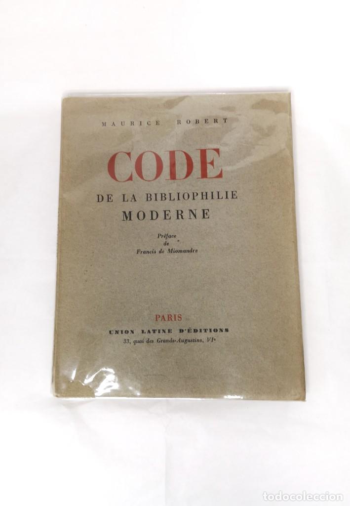 Libros antiguos: Code de la bibliophilie moderne - Foto 2