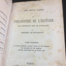 Libros antiguos: LES DEUX CITÉS. LA PHILOSOPHIE DE L'HISTOIRE AUX DIFFÉRENTS AGES DE L'HUMANITÉ. ROUGEMONT 1874
