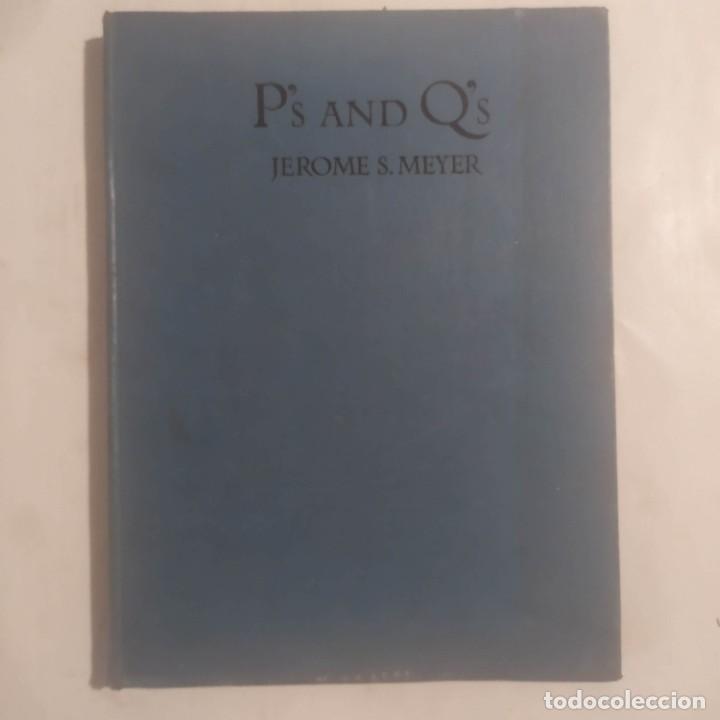 Libros antiguos: PS AND QS. Meyer, Jerome S. - Foto 1