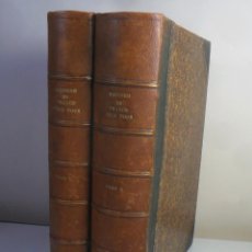 Libros antiguos: HISTOIRE DE FRANCE POUR TOUS (2 TOMOS) - G. DUCOUDRAY - 1900