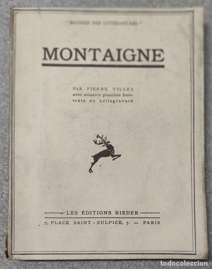 Libros antiguos: MONTAIGNE - PIERRE VILLEY - 1933 - Foto 1