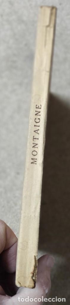 Libros antiguos: MONTAIGNE - PIERRE VILLEY - 1933 - Foto 2