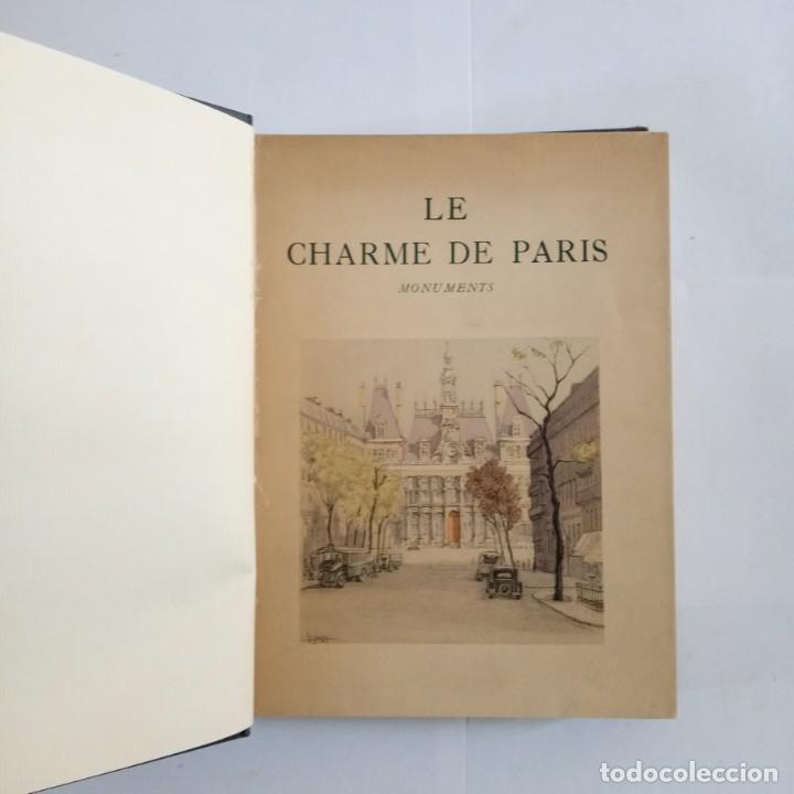 Libros antiguos: LE CHARME DE PARIS. Monuments. Pilon, Edmond - Foto 2