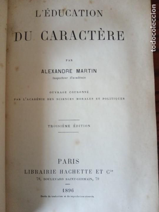 Libros antiguos: La educaci&oacute;n del car&aacute;cter.-ALEXANDRE MARTIN. - Foto 4