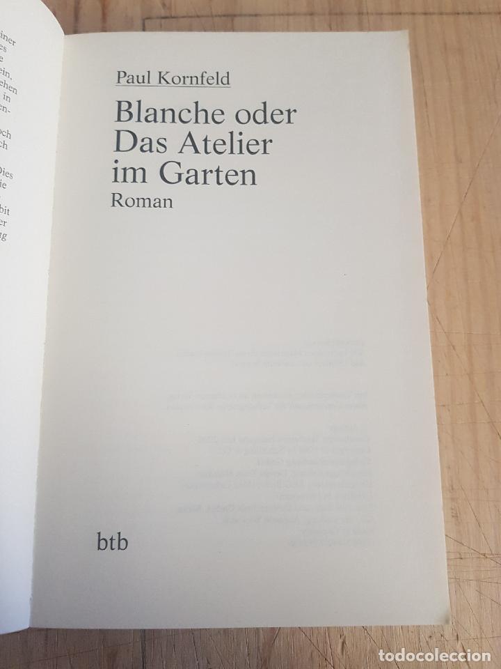 Libros antiguos: Blanche oder das atelier im garten - Paul Kornfeld - Foto 8