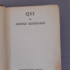 Libros antiguos: VENDO LIBRO ANTIGUO ORIGINAL Q 33 DE GEORGE GOODCHILD,IMPRESO EN INGLATERRA,TIENE DESGASTE DE TIEMPO