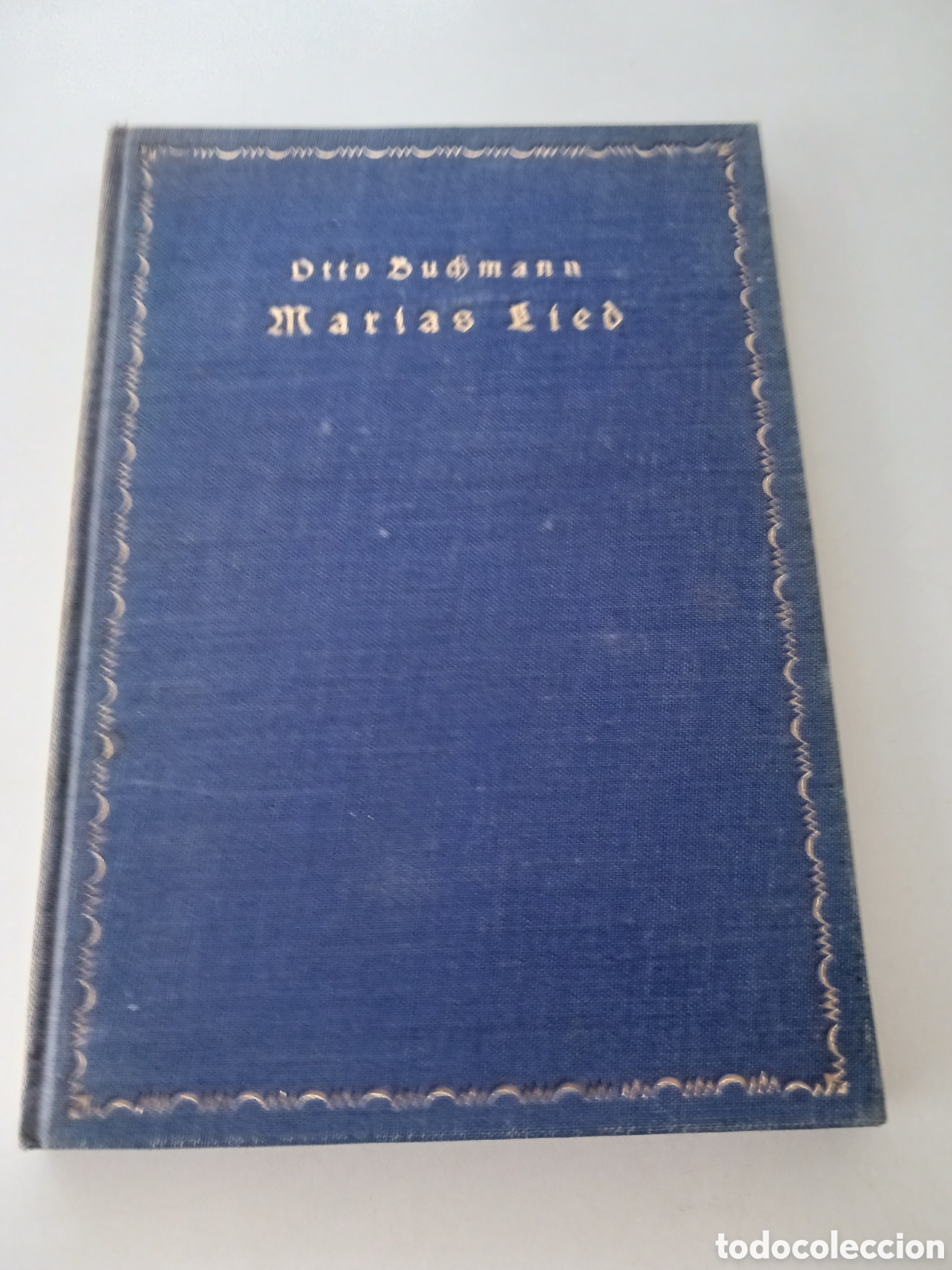 Libros antiguos: Marias Lied, Otto Buchmann, 1925 alem&aacute;n - Foto 1