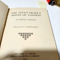 Libros antiguos: THE SEVEN DEADLY SINNES OF LONDON BY THOMAS DEKKER 1922