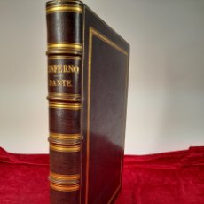Libros antiguos: L-6710. L´INFERNO DI DANTE ALIGHIERI. G. DORÉ. L. HACHETTE EC. 1861.