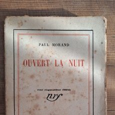 Libros antiguos: OUVERT LA NUIT, PAUL MORAND 1922