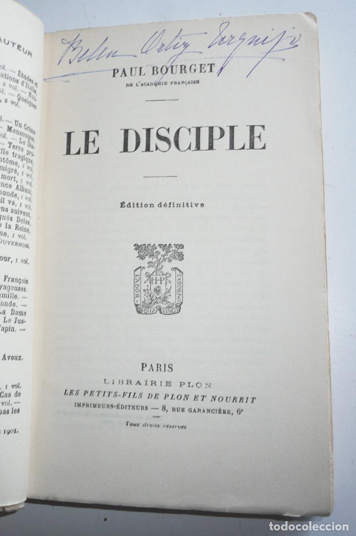 Libros antiguos: Le Disciple (&eacute;dition definitive) - Paul Bourget (Librairie Plon, 1925) - Foto 3