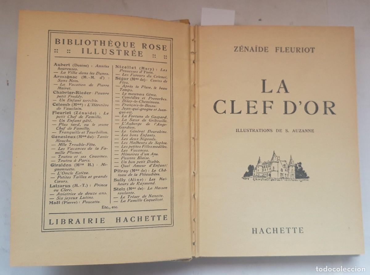 Libros antiguos: LA CLEF D&acute;OR -Z&Eacute;NA&Iuml;DE FLEURIOT - Foto 2