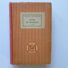Libros antiguos: COURS DE FRANCAIS CAILLAT BENIELLI 2 ANNEE 1937 TROISIEME EDITION