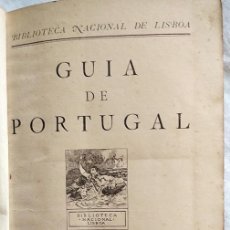 Libros antiguos: GUÍA DE PORTUGAL / LISBOA Y ARREDEDORES / BIBLIOTECA NACIONAL - LISBOA / PRIMERA EDICIÓN 1924
