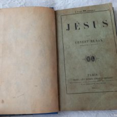 Libros antiguos: JÉSUS, DE ERNEST RENAN, PARÍS 1864