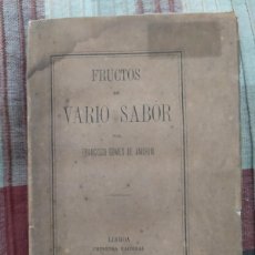 Libros antiguos: 1876. FRUCTOS DE VARIO SABOR. FRANCISCO GOMES DE AMORIM.