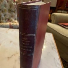 Libros antiguos: TRAITE DE GEOMETRIE DESCRIPTIVE - THEORIE DES ENGRENAGES CYLINDRIQUES ET CONIQUES - LEROY PARIS 1896