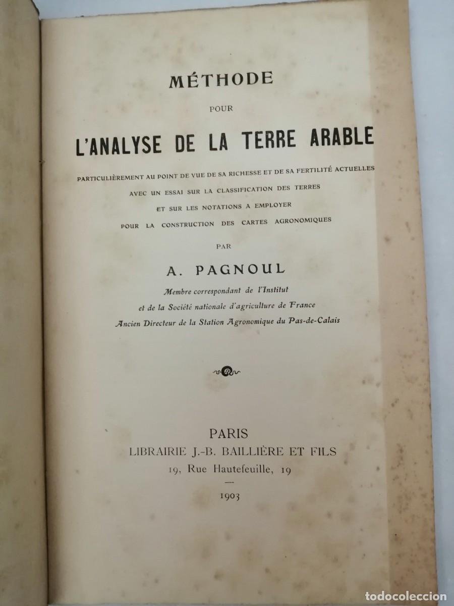 Libros antiguos: M&eacute;thode pour lanalyse de la terre arable (&Eacute;dition 1903) - Foto 3