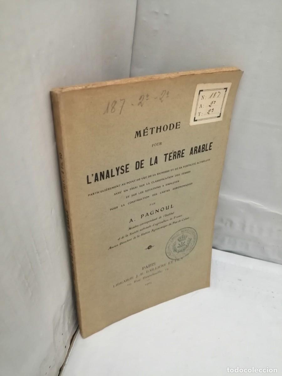 Libros antiguos: M&eacute;thode pour lanalyse de la terre arable (&Eacute;dition 1903) - Foto 4