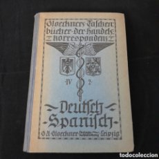 Libri antichi: L-8196. SPANISCH FÜR KAUFLEUTE. EDUARDO HAHN ECHENAGUCÍA. 1923