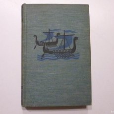 Libros antiguos: DIE EIDBRÜDER GUNNAR GUNNARSSON ROMAN DER ERSTEN ISLANDSIEDLER 1933