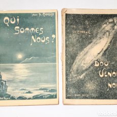 Libros antiguos: QUI SOMMES NOUS? D'OU VENONS NOUS? EN FRANCES, ABBE THÉOPHILE MOREUX, PARIS 1910