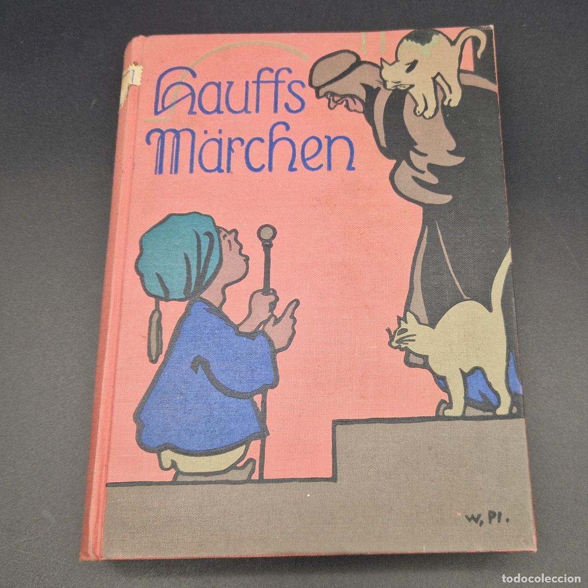 Libros antiguos: Libro &rdquo;Hauffs M&auml;rchen&rdquo;. 1910 - 1920 - Foto 1