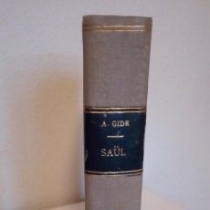 Libros antiguos: SAÜL. DRAME EN CINQ ACTES (ANDRE GIDE) GALLIMARD, 1928