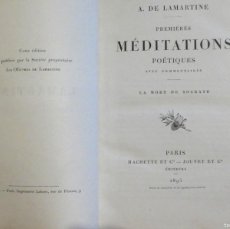 Libros antiguos: A. DE LAMARTINE. PREMIÉRES MEDITATIONS POÉTIQUES. LA MORT DE SÓCRATE 1895,ENCUADERNACION DE LUJO
