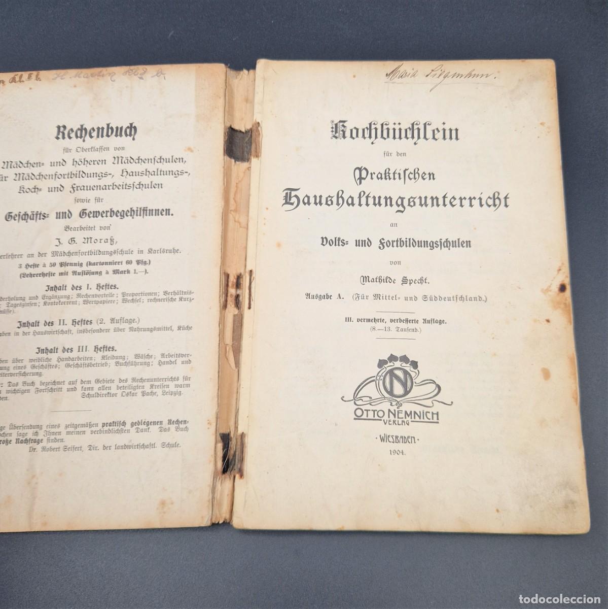 Libros antiguos: Libro antiguo de cocina de Mathilde Specht. 1904 - Foto 2