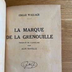 Libros antiguos: 1930 LA MARQUE DE LA GRENOUILLE , WALLACE