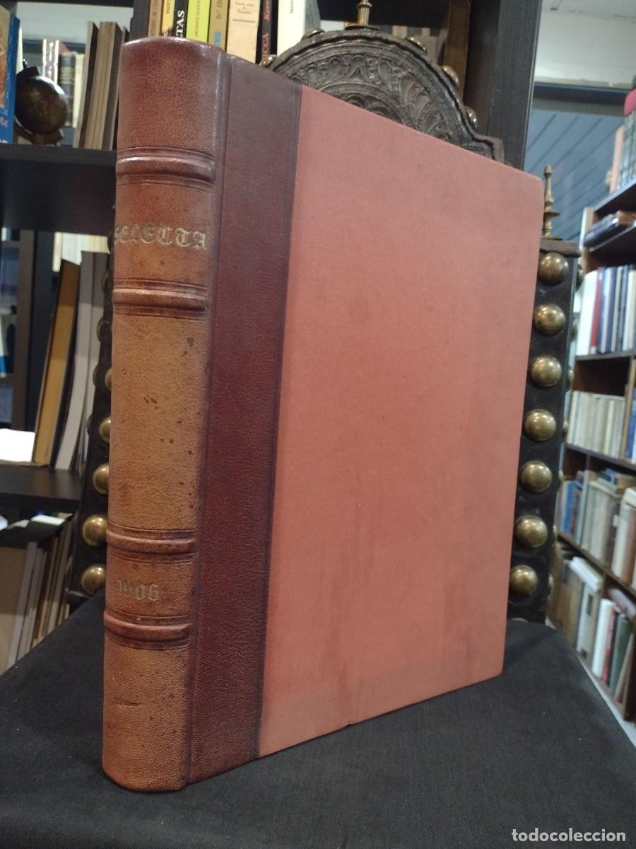 Libros antiguos: Selecta 1906 Henri Rodier - Foto 25