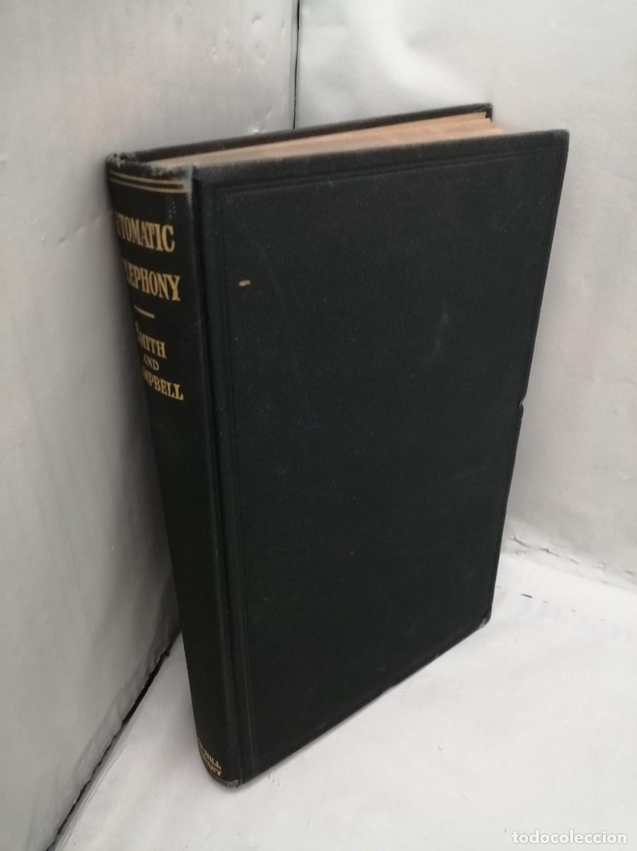 Libros antiguos: Automatic Telephony (First edition, second impression corrected 1914, Hardcover) - Foto 8