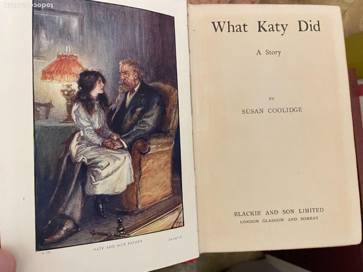 Libros antiguos: Susan Coolidge - What Katy Did - Foto 2