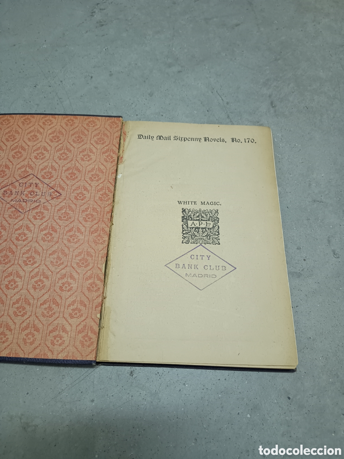 Libros antiguos: WHITE MAGIC - DAVID GRAHAM PHILLIPS - Foto 5