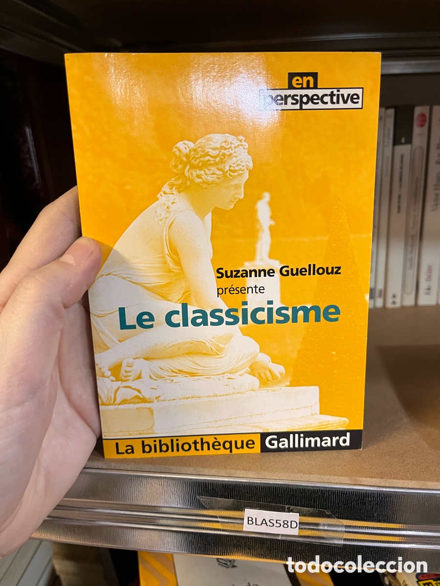 Libros antiguos: Blas58D Suzanne Guellouz pr&eacute;sente Le classicisme - Foto 1