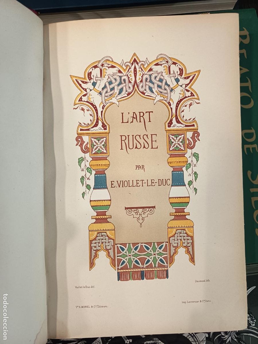 Libri antichi: 1877 - VIOLLET LE DUC. L'Art Russe