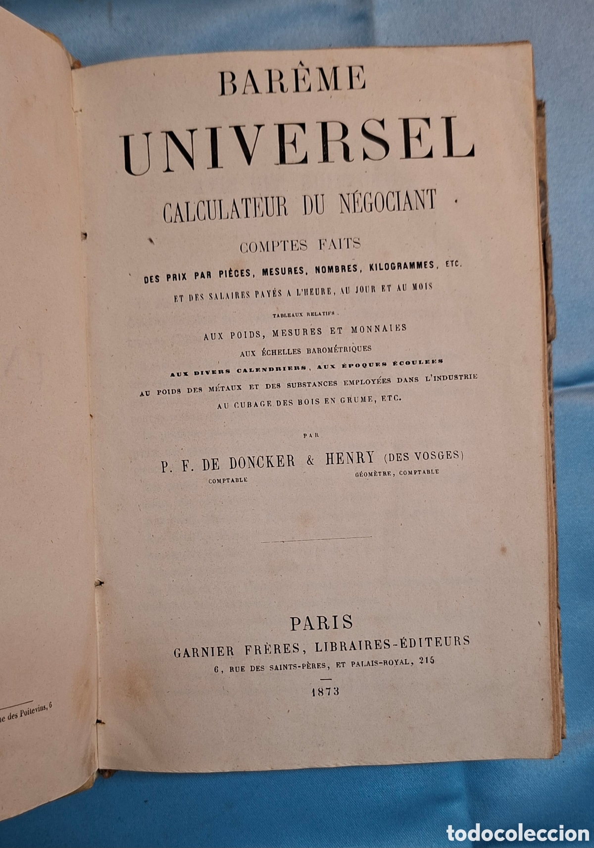 Libros antiguos: Libro antiguo &ldquo;Bar&egrave;me Universel &ndash; Calculateur du N&eacute;gociant&rdquo; (1873)