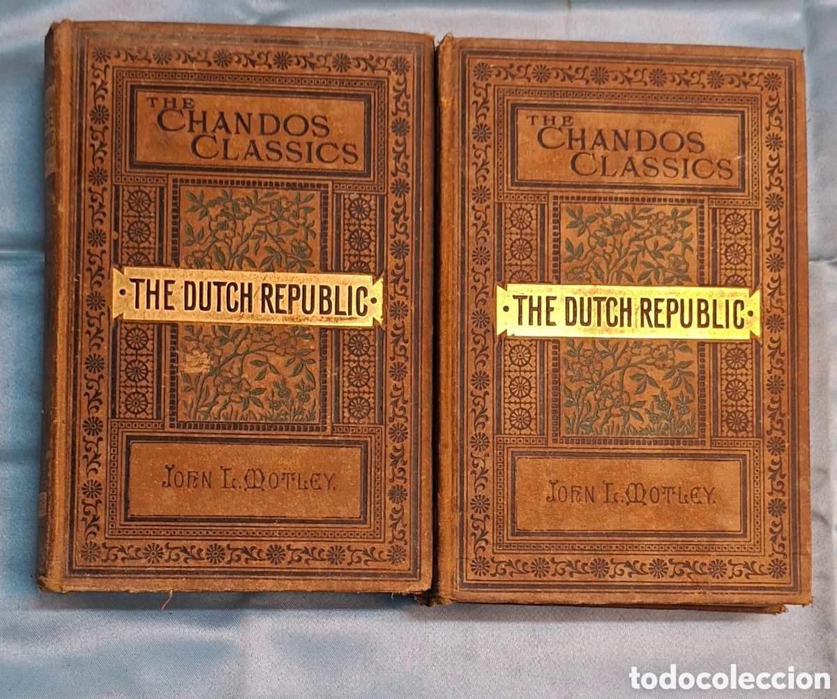 Libros antiguos: Dos libros de The Rise of the Dutch Republic por J.L. Motley.